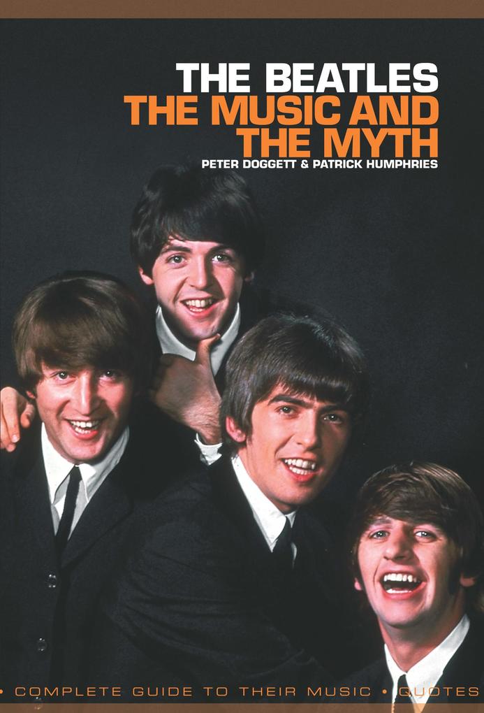 The Beatles: The Music And The Myth