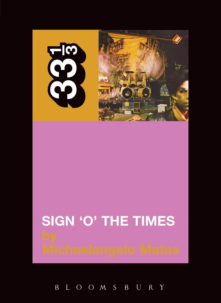 Prince‘s Sign ‘O‘ the Times