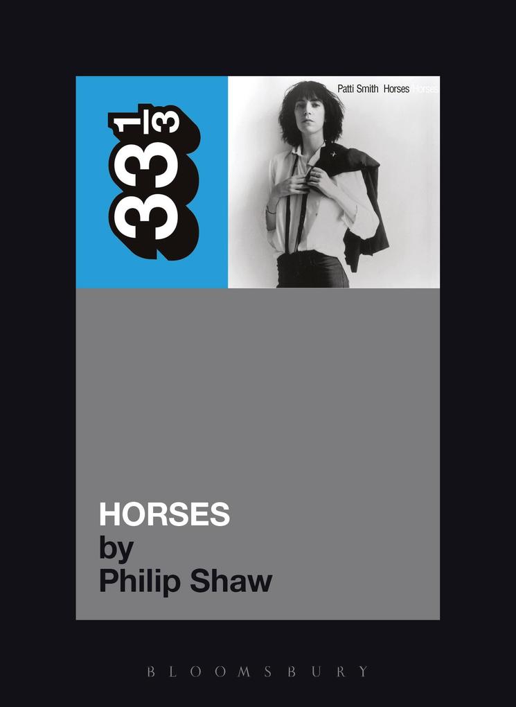 Patti Smith‘s Horses
