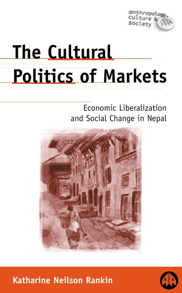 The Cultural Politics of Markets