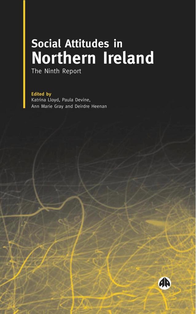 Social Attitudes in Northern Ireland - the 9th Report