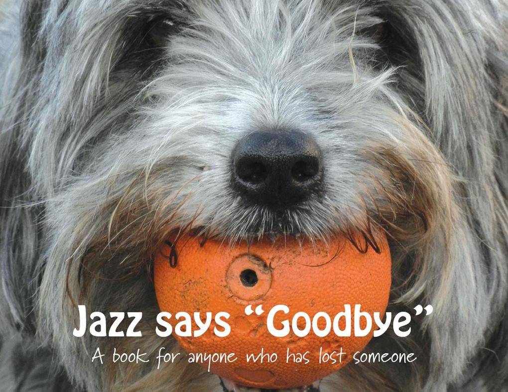 Jazz says Goodbye
