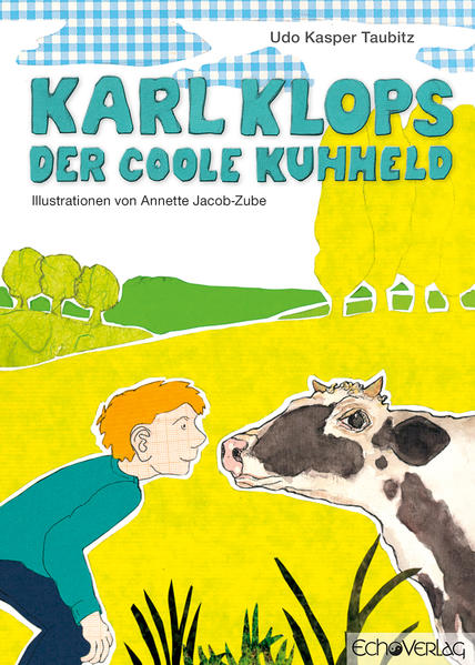 Karl Klops der coole Kuhheld