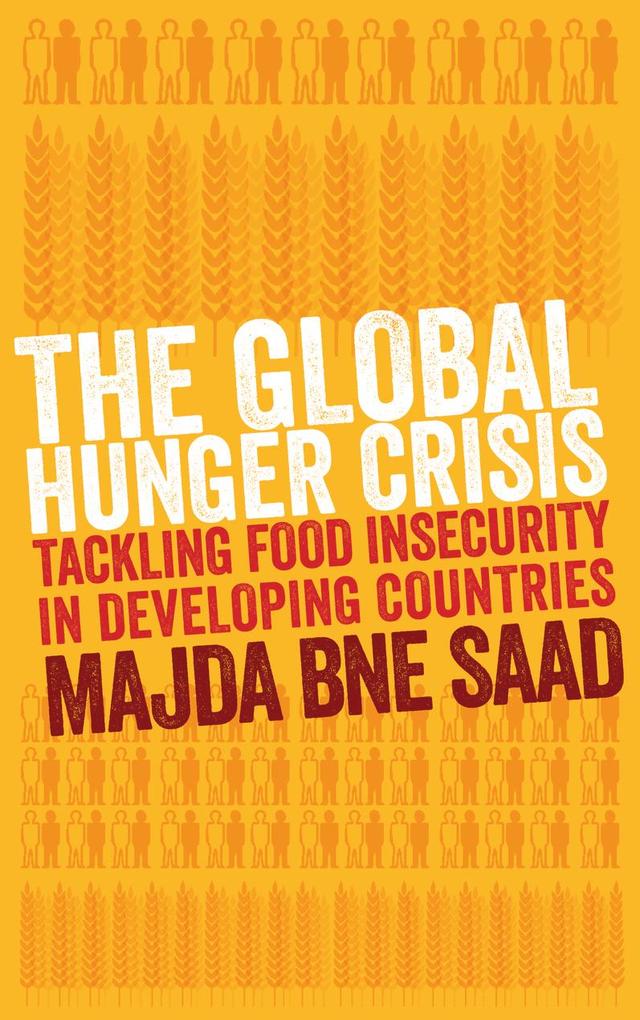 The Global Hunger Crisis