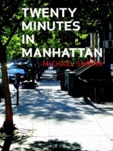 Twenty Minutes in Manhattan als eBook Download von Michael Sorkin - Michael Sorkin