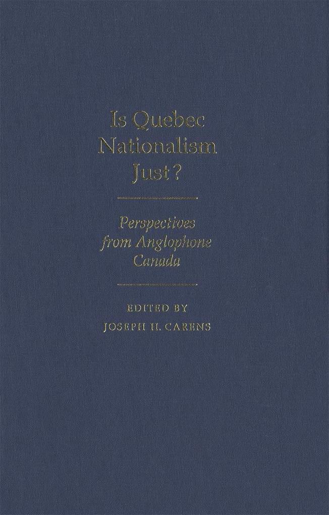 Is Quebec Nationalism Just?