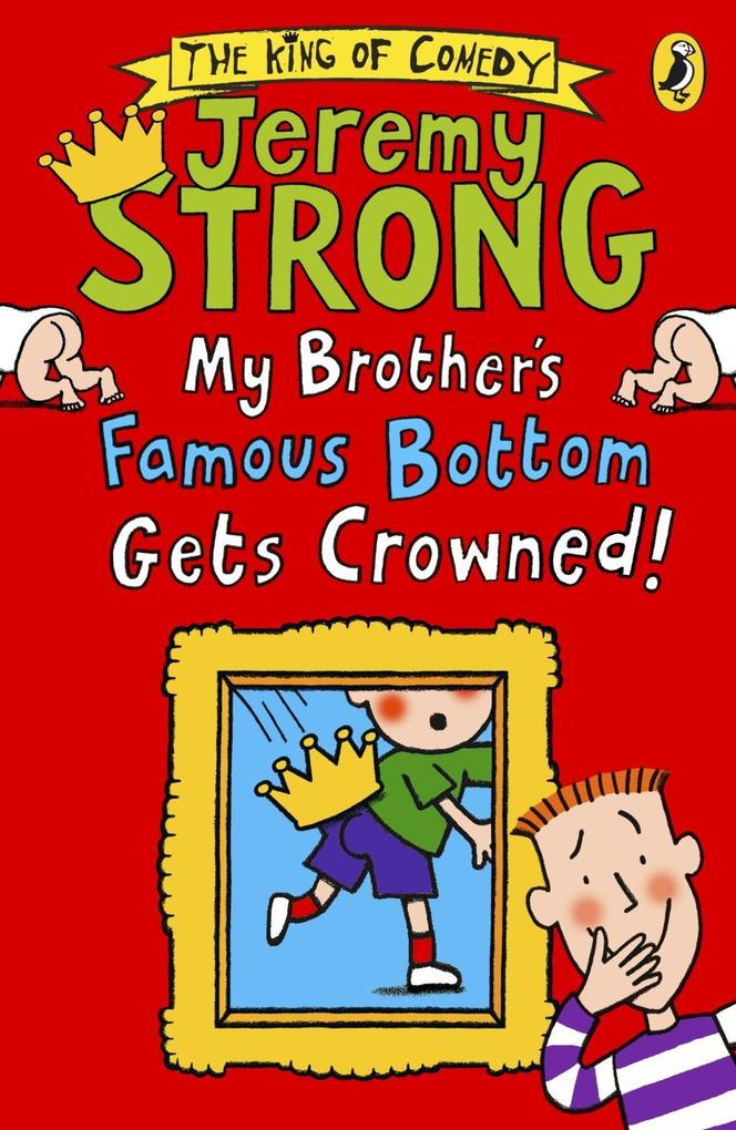 My Brother‘s Famous Bottom Gets Crowned!
