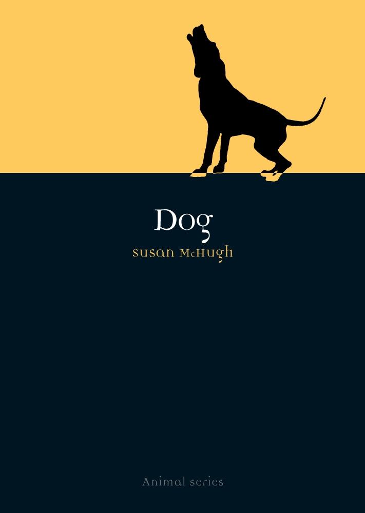 Dog als eBook Download von Susan McHugh - Susan McHugh