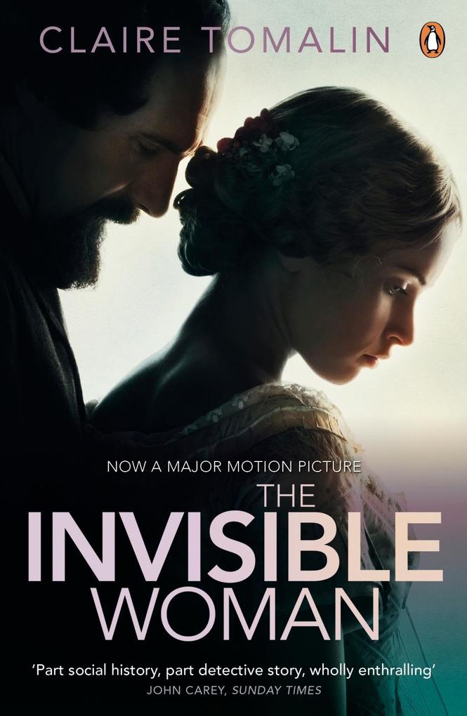 The Invisible Woman - Claire Tomalin