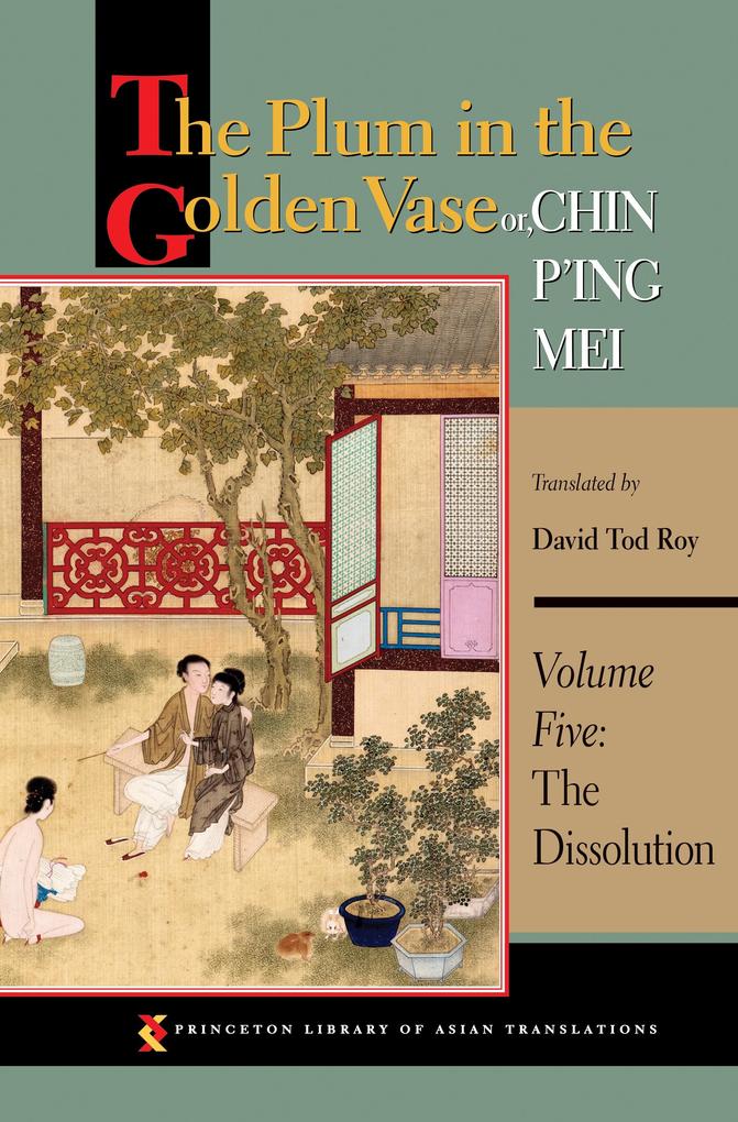 Plum in the Golden Vase or Chin P'ing Mei Volume Five