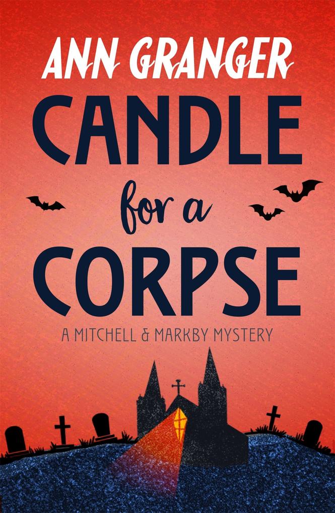 Candle for a Corpse (Mitchell & Markby 8)