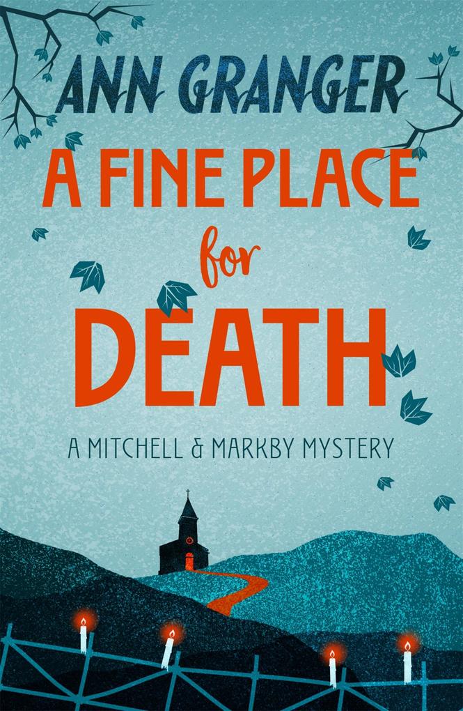 A Fine Place for Death (Mitchell & Markby 6)