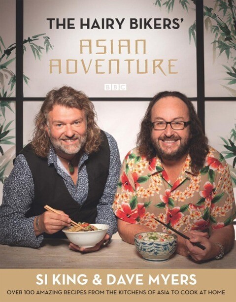 The Hairy Bikers‘ Asian Adventure