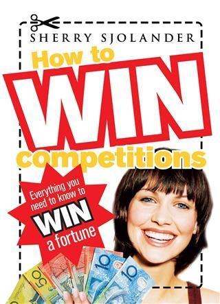 How To Win Competitions