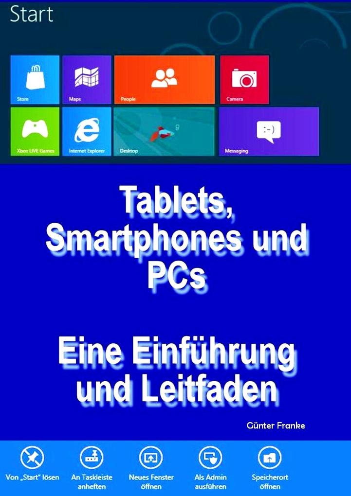 Tablets Smartphones und PCs - Eine Einführung und Leitfaden