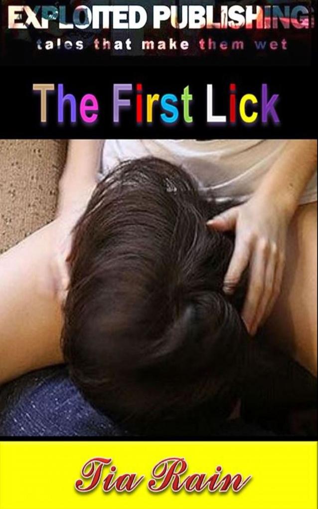 The First Lick