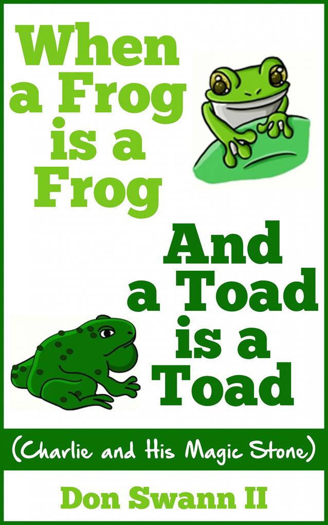 When a Frog is a Frog and a Toad is a Toad