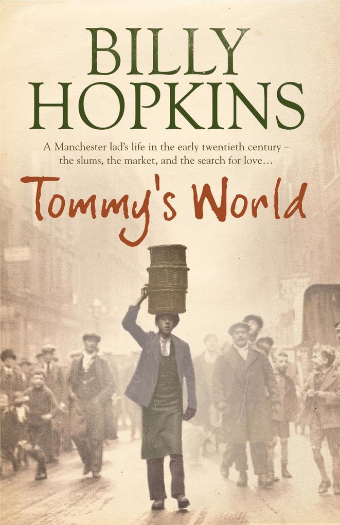 Tommy‘s World (The Hopkins Family Saga Book 3)