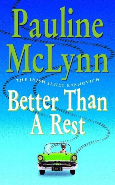 Better than a Rest (Leo Street Book 2)