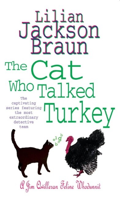The Cat Who Talked Turkey (The Cat Who... Mysteries Book 26)