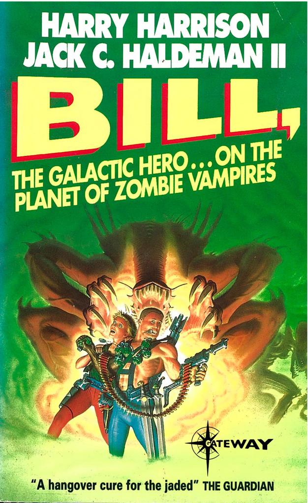 Bill the Galactic Hero: Planet of the Zombie Vampires