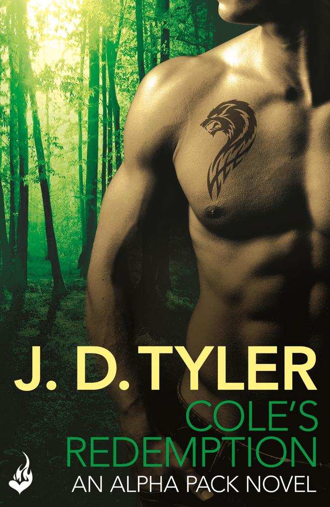 Cole‘s Redemption: Alpha Pack Book 5