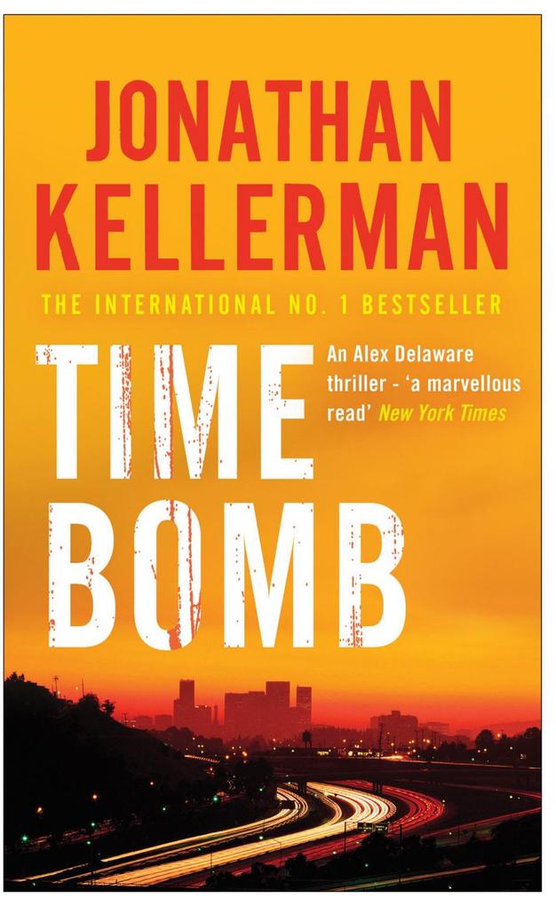 Time Bomb (Alex Delaware series Book 5)