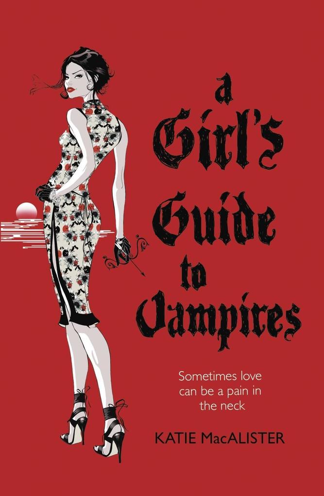 A Girl‘s Guide to Vampires (Dark Ones Book One)