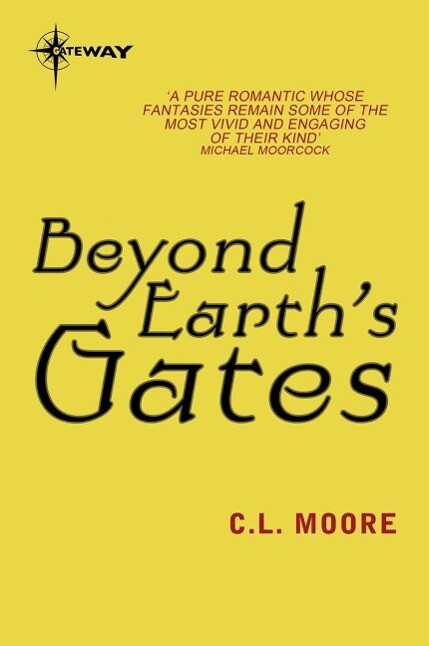 Beyond Earth‘s Gates