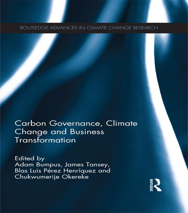 Carbon Governance Climate Change and Business Transformation