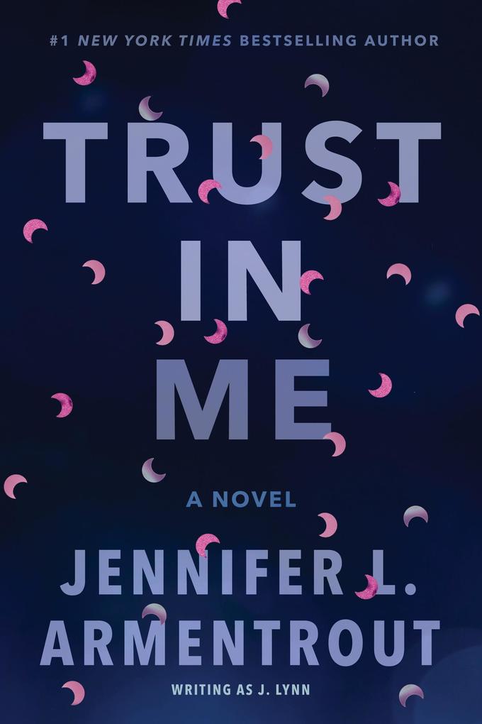 Trust in Me (A Novella)