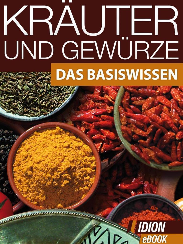Kräuter und Gewürze - Red. Serges Verlag