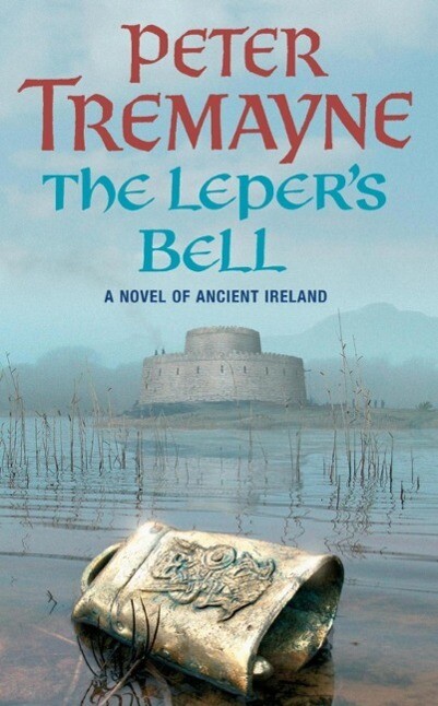The Leper‘s Bell (Sister Fidelma Mysteries Book 14)