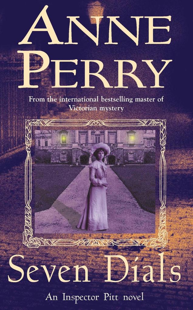 Seven Dials (Thomas Pitt Mystery Book 23)