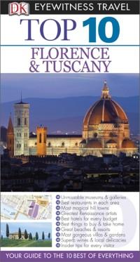 DK Eyewitness Top 10 Travel Guide: Florence & Tuscany als eBook Download von