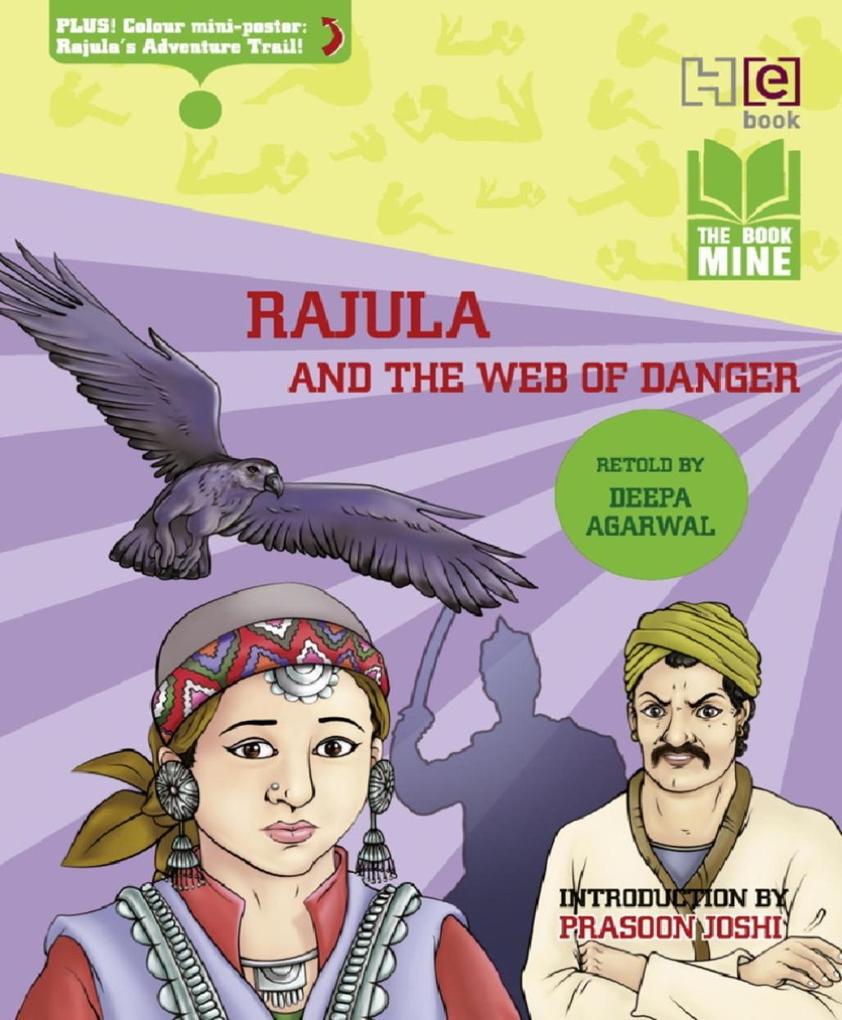 Rajula and the Web of Danger