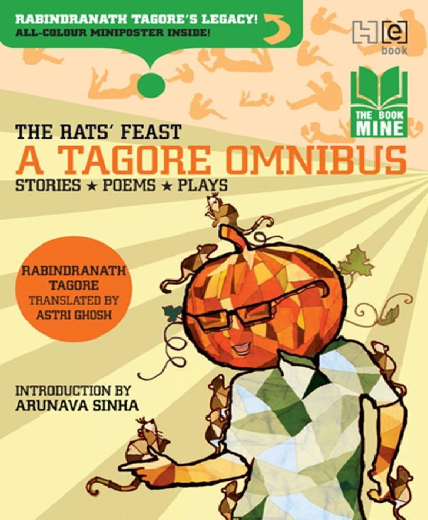The Rats‘ Feast: A Tagore Omnibus