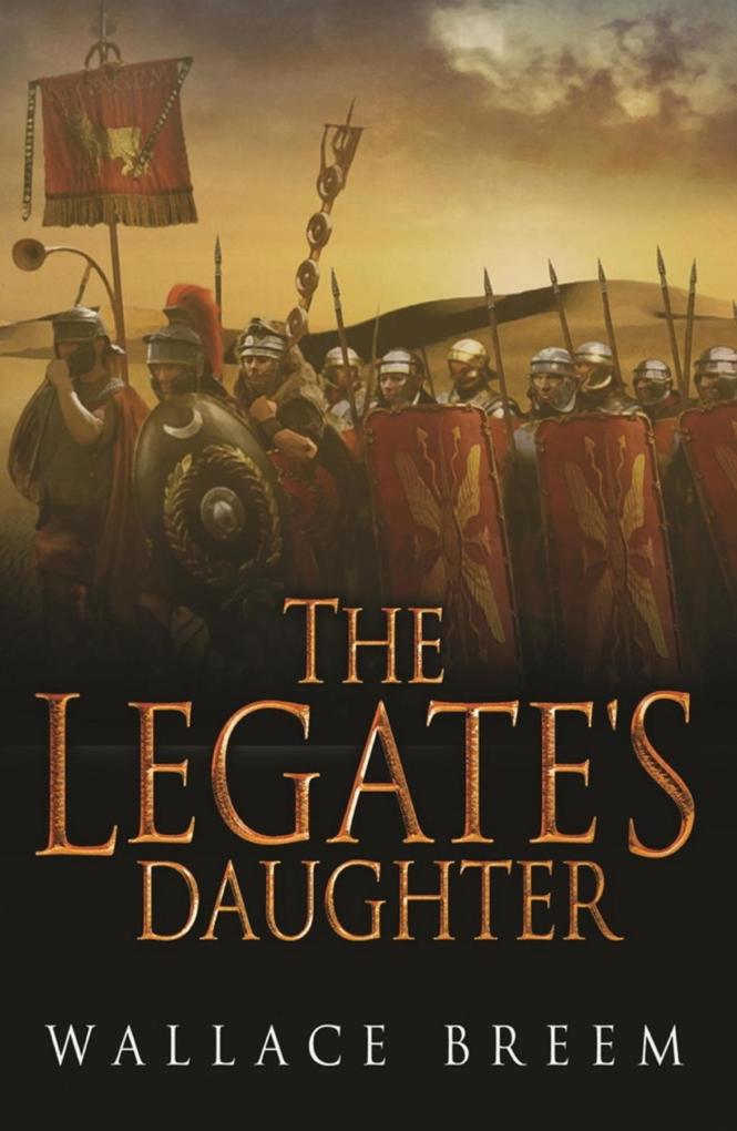 The Legate‘s Daughter
