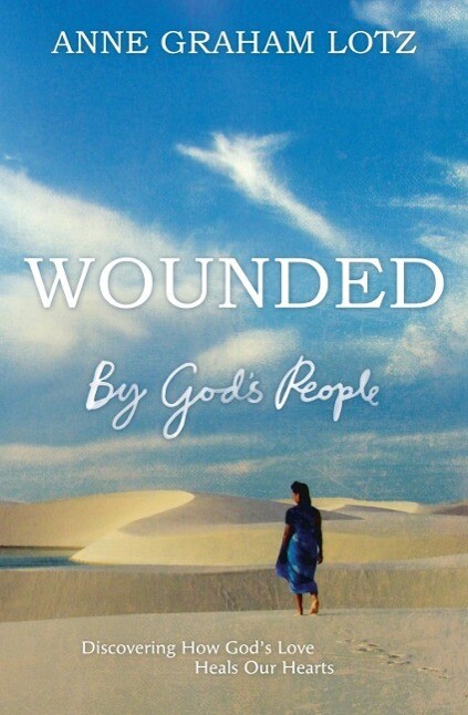 Wounded by God‘s People