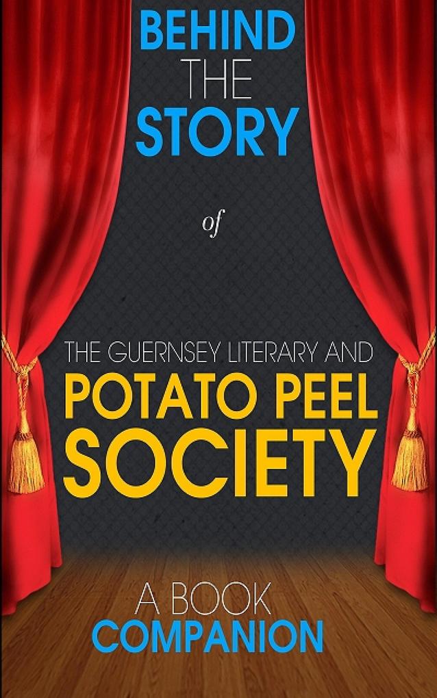 The Guernsey Literary and Potato Peel Society - Behind the S