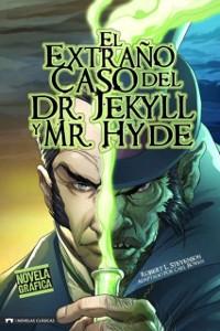 El Extrano Caso del Dr. Jekyll y Mr. Hyde als eBook Download von Robert L Stevenson - Robert L Stevenson