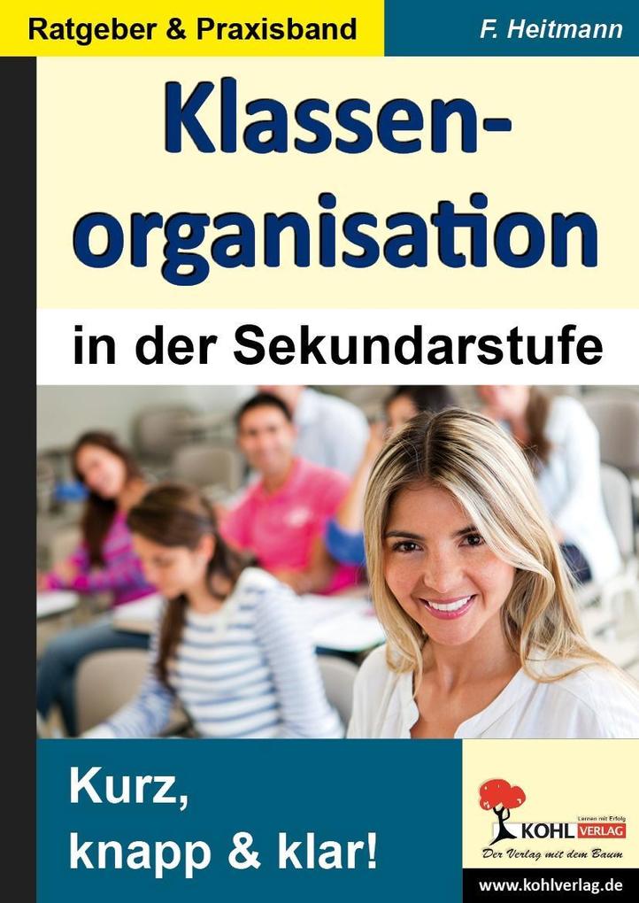Klassenorganisation in der Sekundarstufe