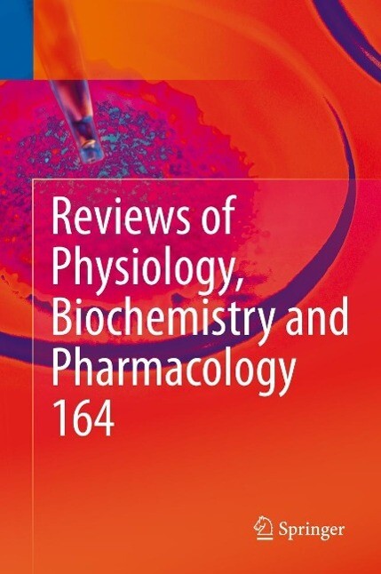 Reviews of Physiology Biochemistry and Pharmacology Vol. 164