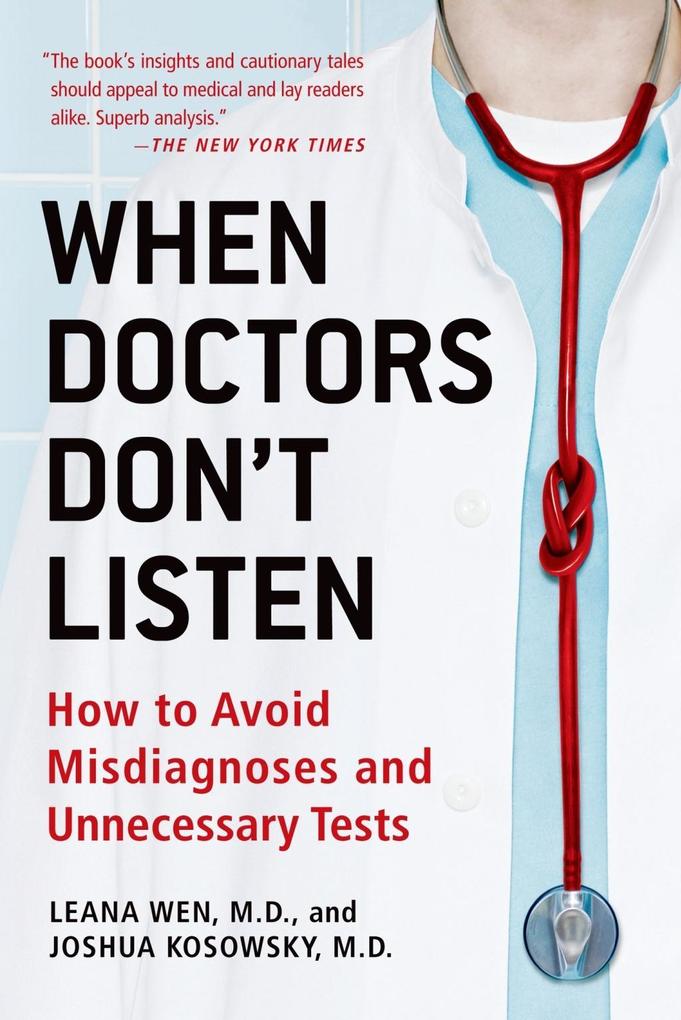 When Doctors Don‘t Listen
