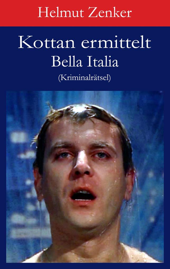 Kottan ermittelt: Bella Italia