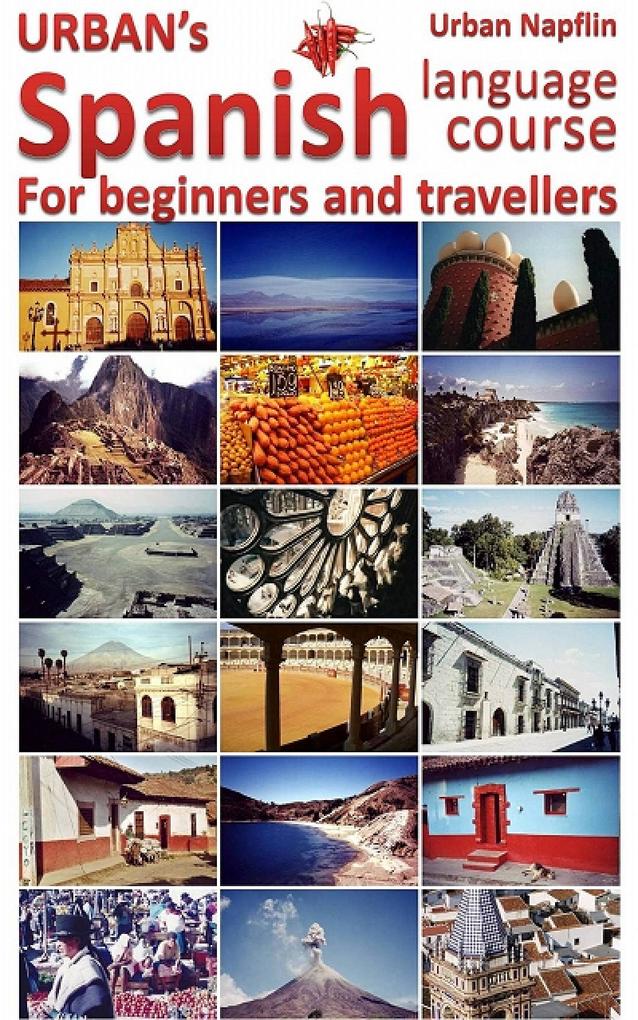 Urban‘s Spanish Language Course for Beginners and Travellers