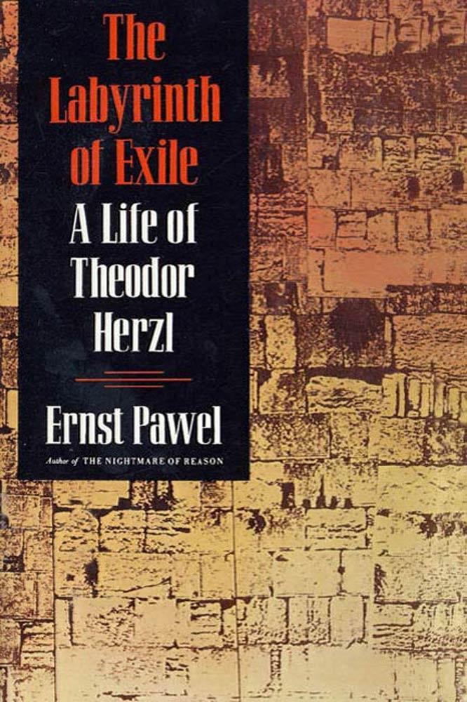 The Labyrinth of Exile - Ernst Pawel