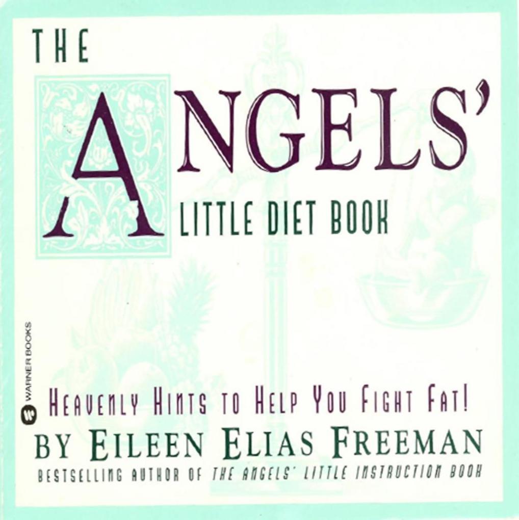 The Angels‘ Little Diet Book
