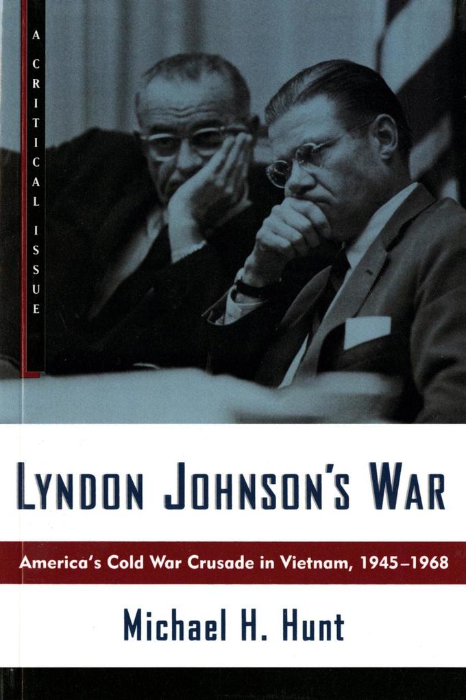 Lyndon Johnson‘s War