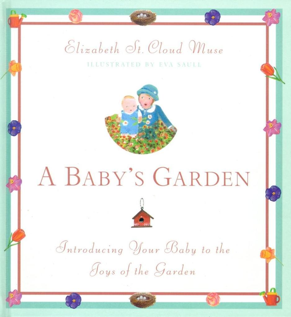 A Baby‘s Garden